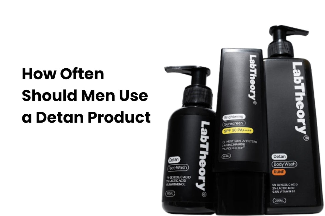 How Often Should Men Use a Detan Product