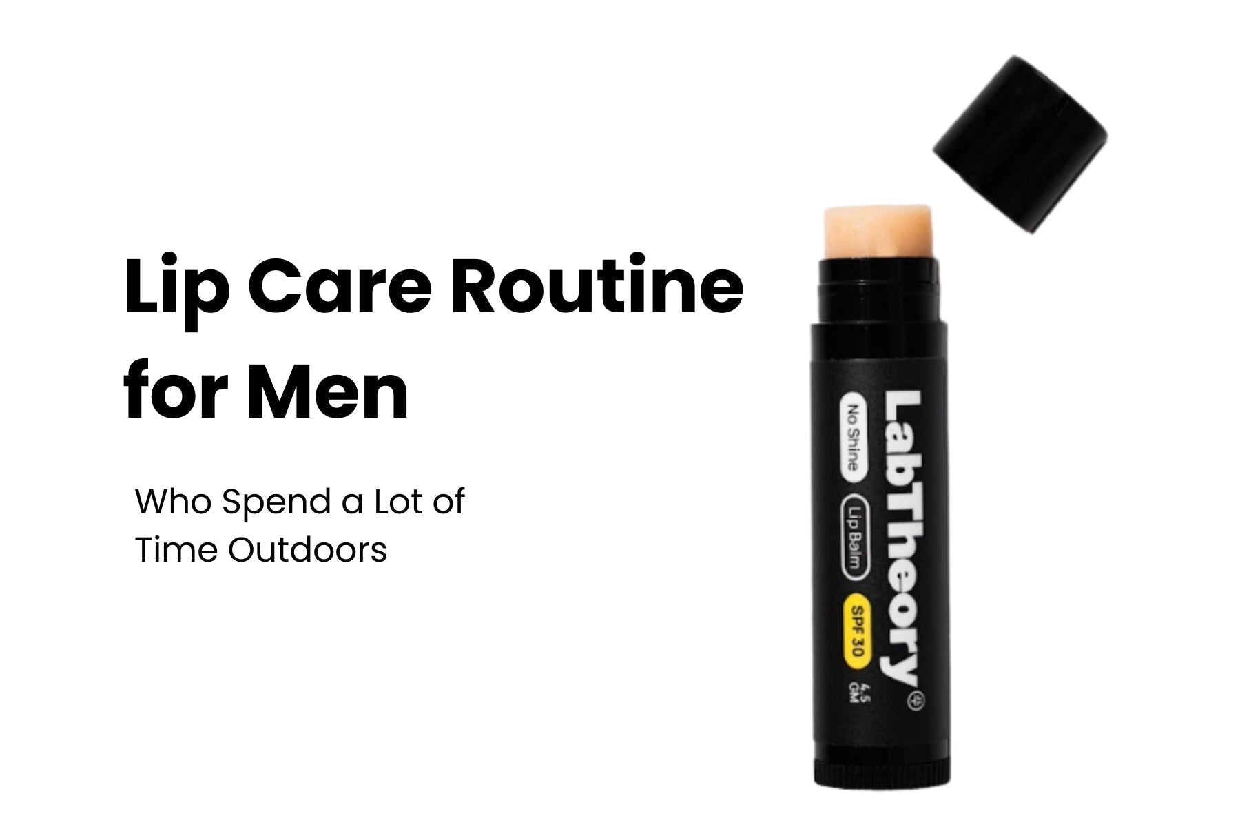 Lip Care Routine for Men Who Spend a Lot of Time Outdoors
