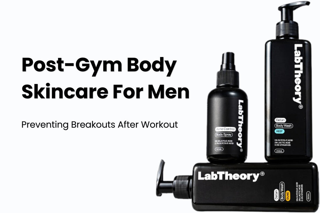 Post Gym Body Skincare for Men